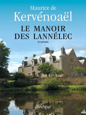 cover image of Le manoir des Lannélec